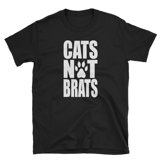 Cats Not Brats